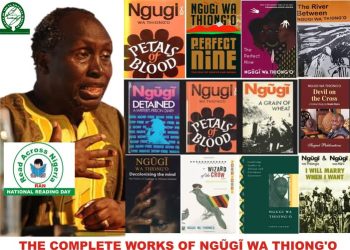The complete works of Ngũgĩ wa Thiong’o